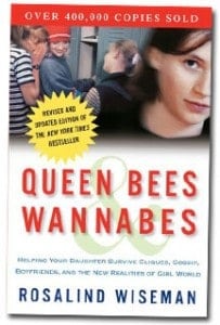 QBWM new2009 203x300 Why I Wish Rosalind Wiseman Lived With Me