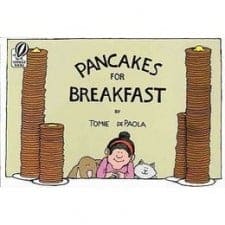 2005706112 260x260 0 0 Book Pancakes for Breakfast Tomie De Paola 225x225 Early Readers Read the Pictures 