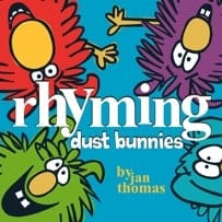 DUST BUNNIES COVER FOR WEB DUST BUNNIES COVER FOR WEB Rhyming Dust Bunnies Will Crack You Up