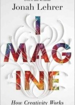 Imagine Jonah Lehrer 150x210 Soup Scoop   Star Wars Day & Other Fascinating Topics