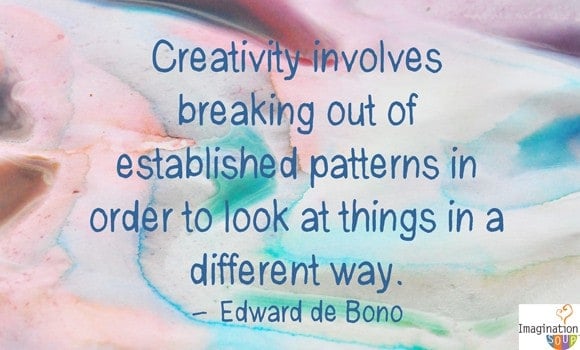Creativity de Bono quote 5 Steps to Raising a Creative Child