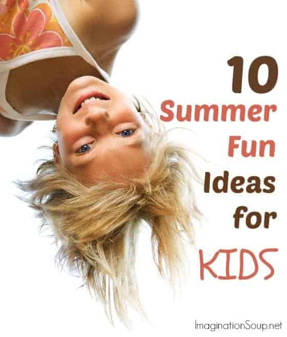 summer fun ideas for kids Our Favorite Summer Boredom Busters for Kids