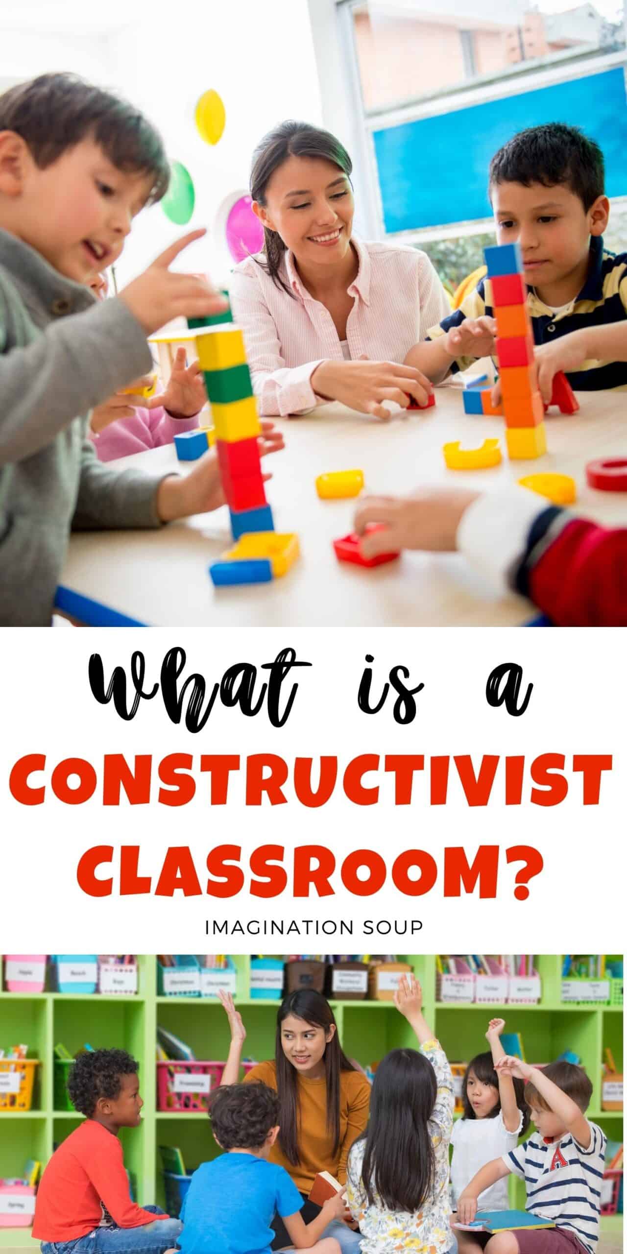 What Is a Constructivist Classroom
