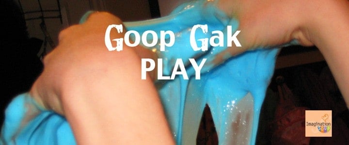 Goo, Gak, Goop: Slimy Summer Play