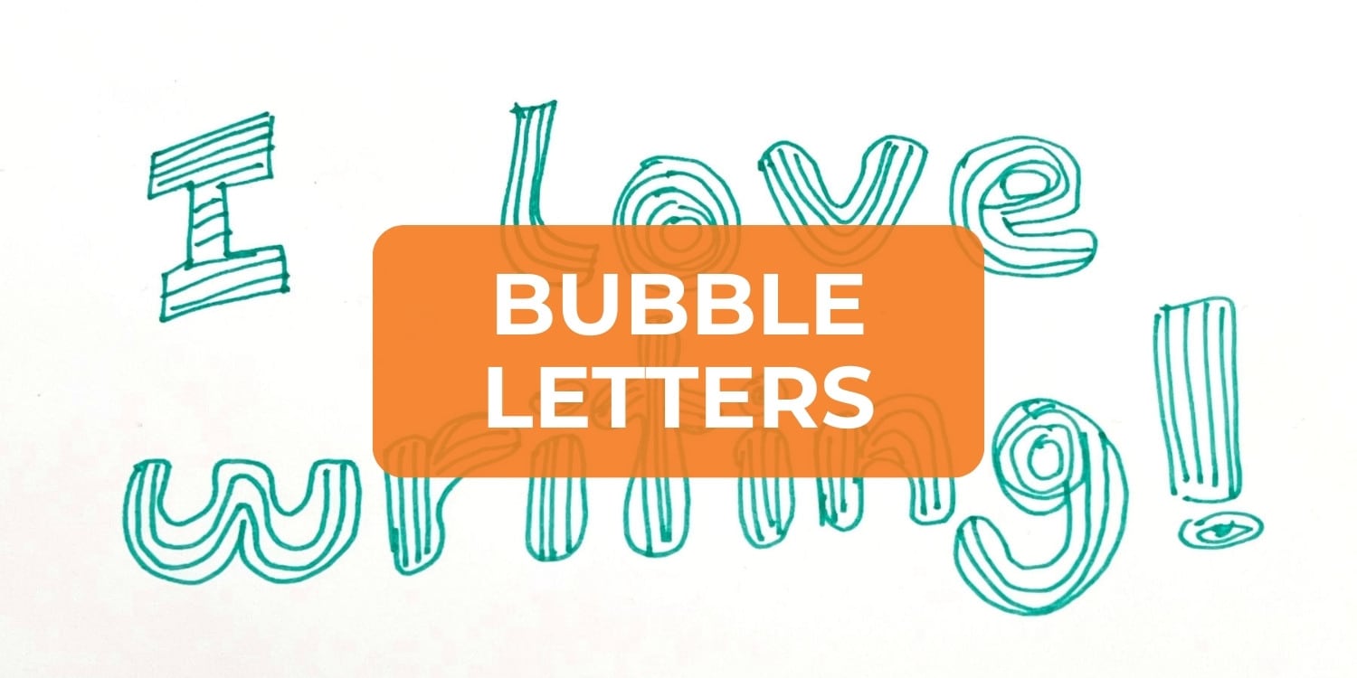Want to Motivate Kids to Write? Try Bubble Letters!