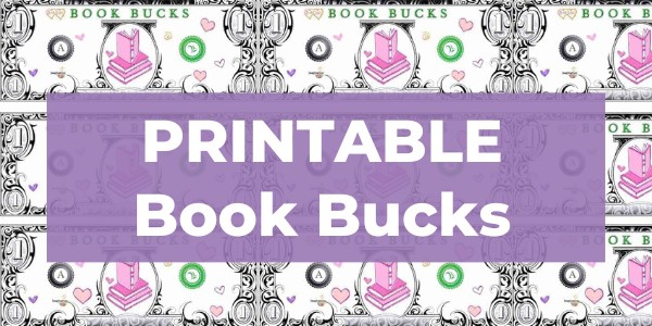 Free Printable Valentine’s Day Book Bucks