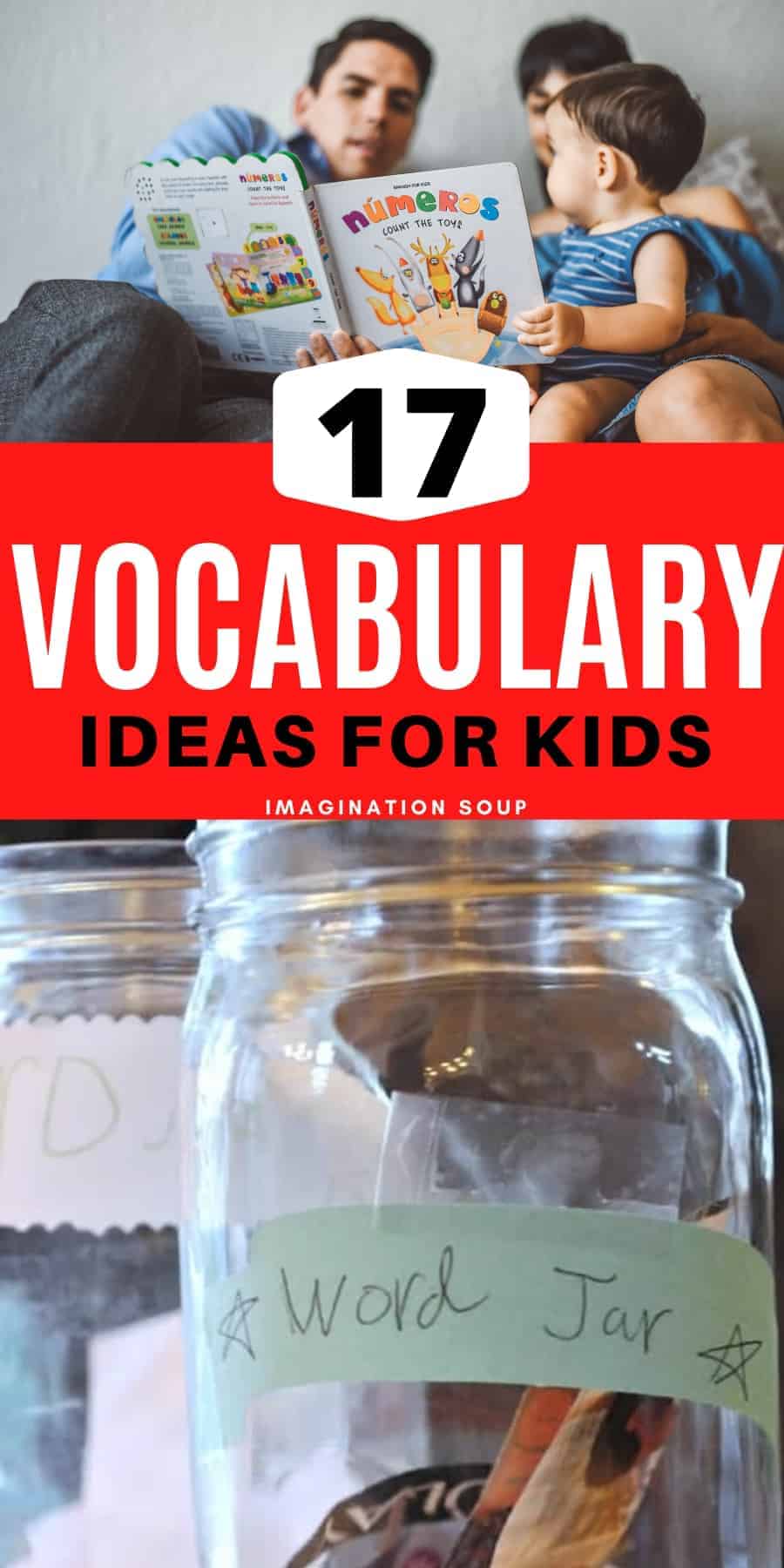 17 fun and simple vocabulary ideas to help kids learn new words