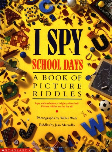 I Spy Books about school -- picture riddle children's books