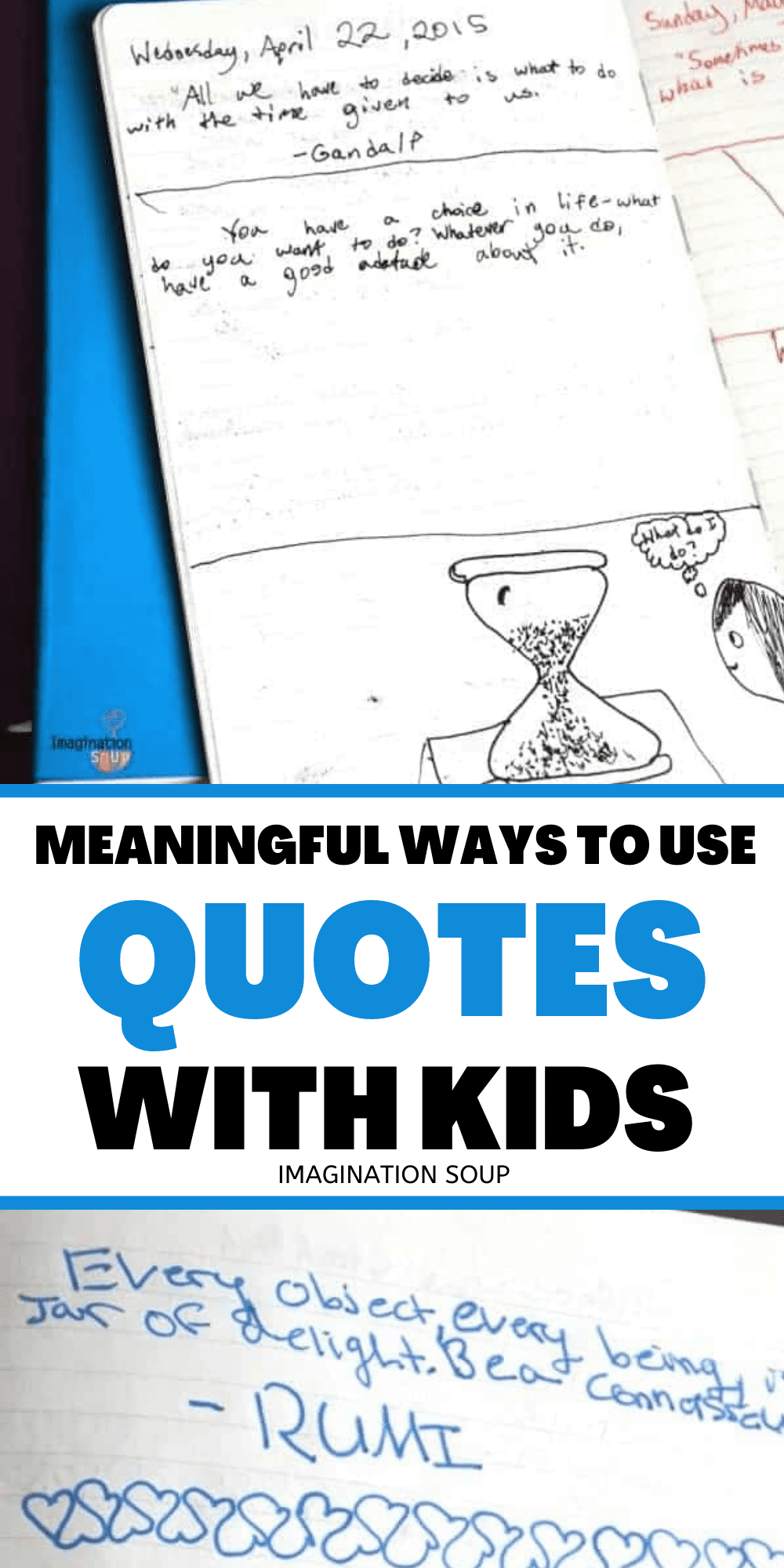 How to use quotes with kids
