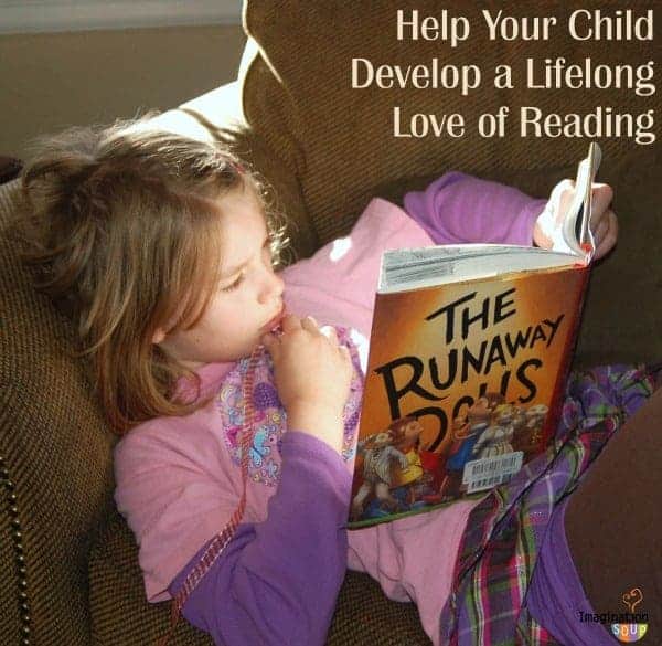 Help Your Child Develop a Lifelong Love of Reading