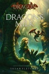 Dragon's Milk Dragon Books For Kids