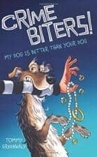 Crime Biters Dog Chapter Books That Kids Love