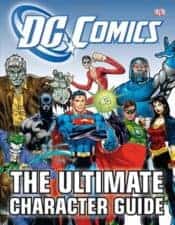 DC Comics The Ultimate Character Guide