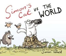 Simon's Cat vs. the World Pawsitively Catilicious Cat Books for Kids