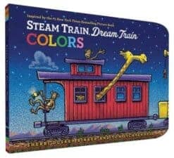 Steam Train Dream Train Colors New Releases: Board Books Spring 2016