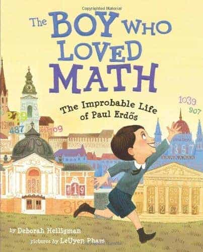 The Boy Who Loved Math The Biggest List of the Best Math Picture Books EVER