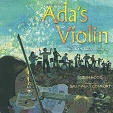 Ada's Violin Amazing Non Fiction Children's Books 