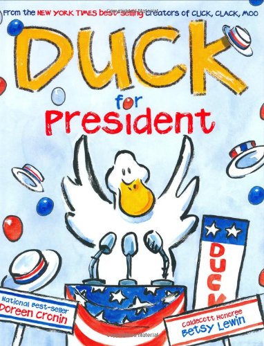 Duck for President Children's Books about Elections and Voting
