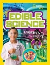 Edible Science Experiments You Can Eat Must-Read NonFiction for Kids
