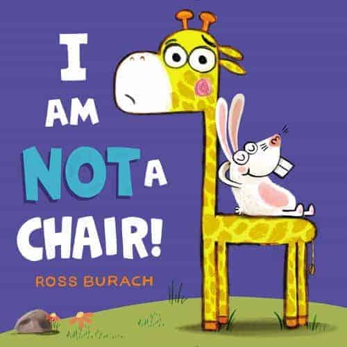 I Am NOT a Chair by Ross Burach Funny Picture Books Books