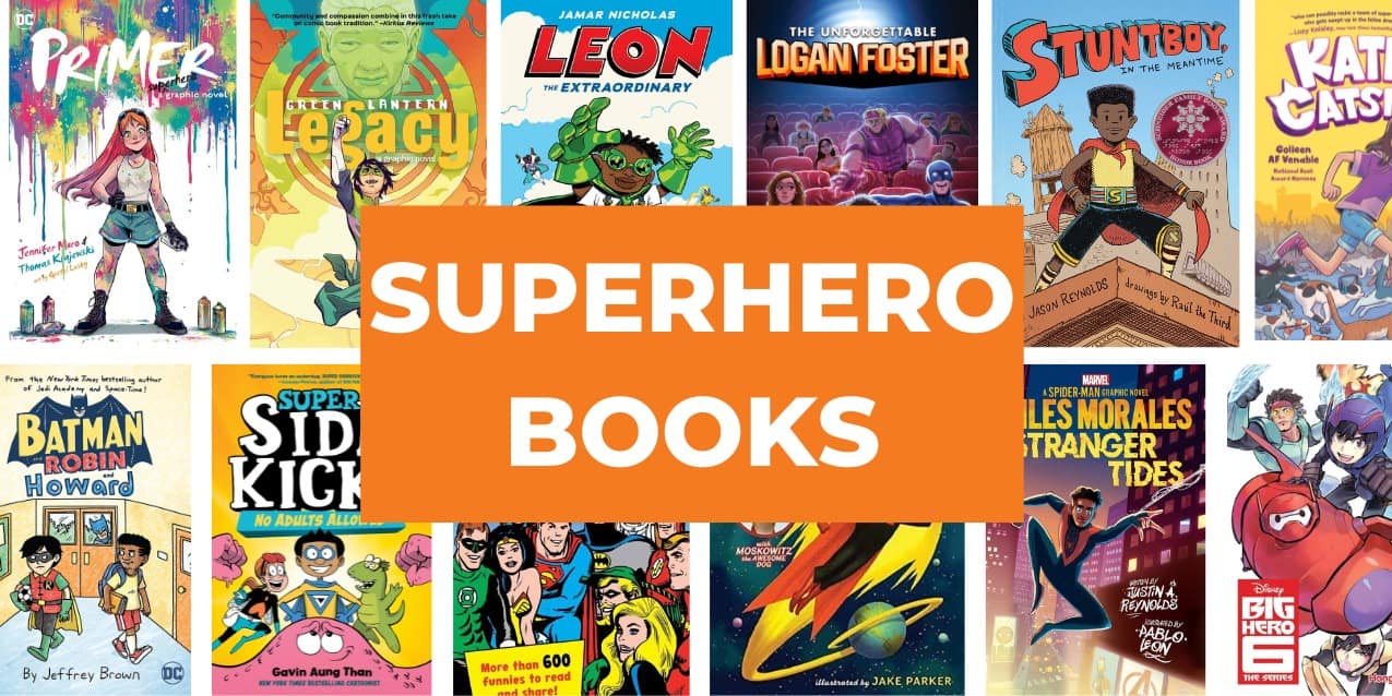60 Out of This World Superhero Books for Kids