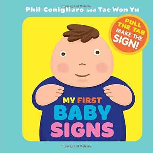 My First Baby Signs BEST BOARD BOOK CHOICES FOR BABIES AND TODDLERS