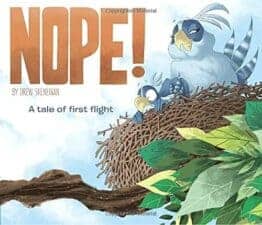 NOPE! A Tale of First Flight by Drew Sheneman