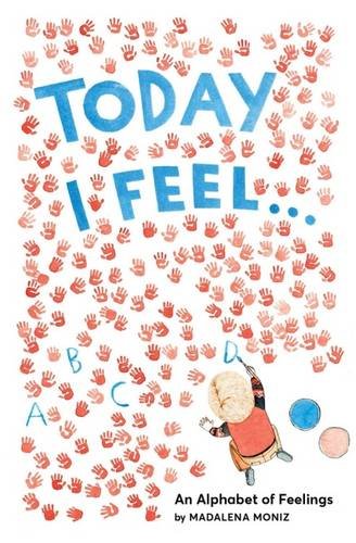 Best Picture Books for Kids About Feelings (aka. Emotional Intelligence / EQ)