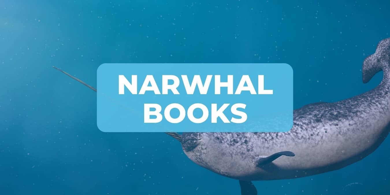 8 Favorite Narwhal Books for Kids