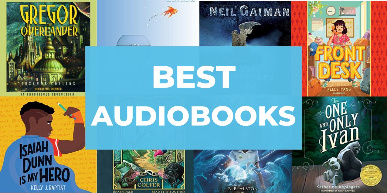 32 Best Audiobooks for Middle Grade Kids, Ages 8 – 12
