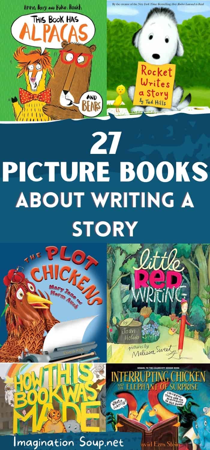 Picture Books About Writing a Story