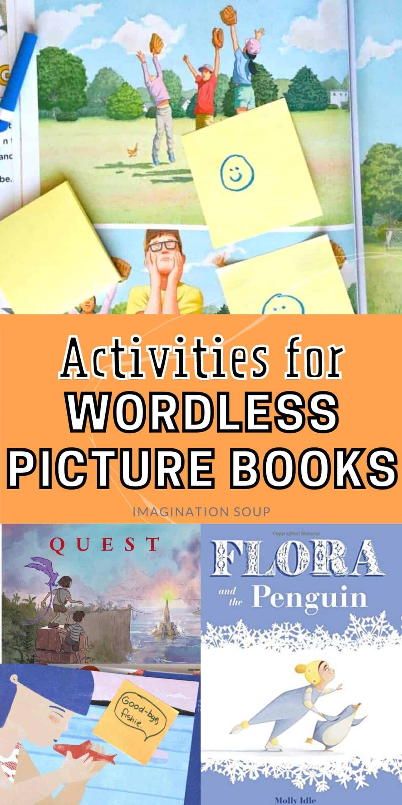 What to Do with Wordless Picture Books (Reading and Writing Activities)