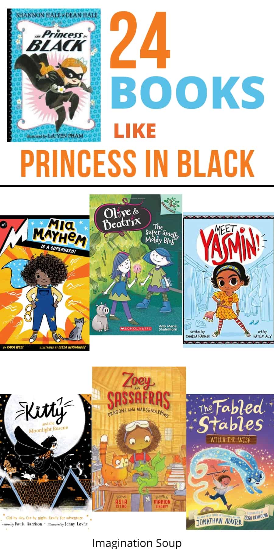 24 Books Like Princess in Black (Read Alikes)
