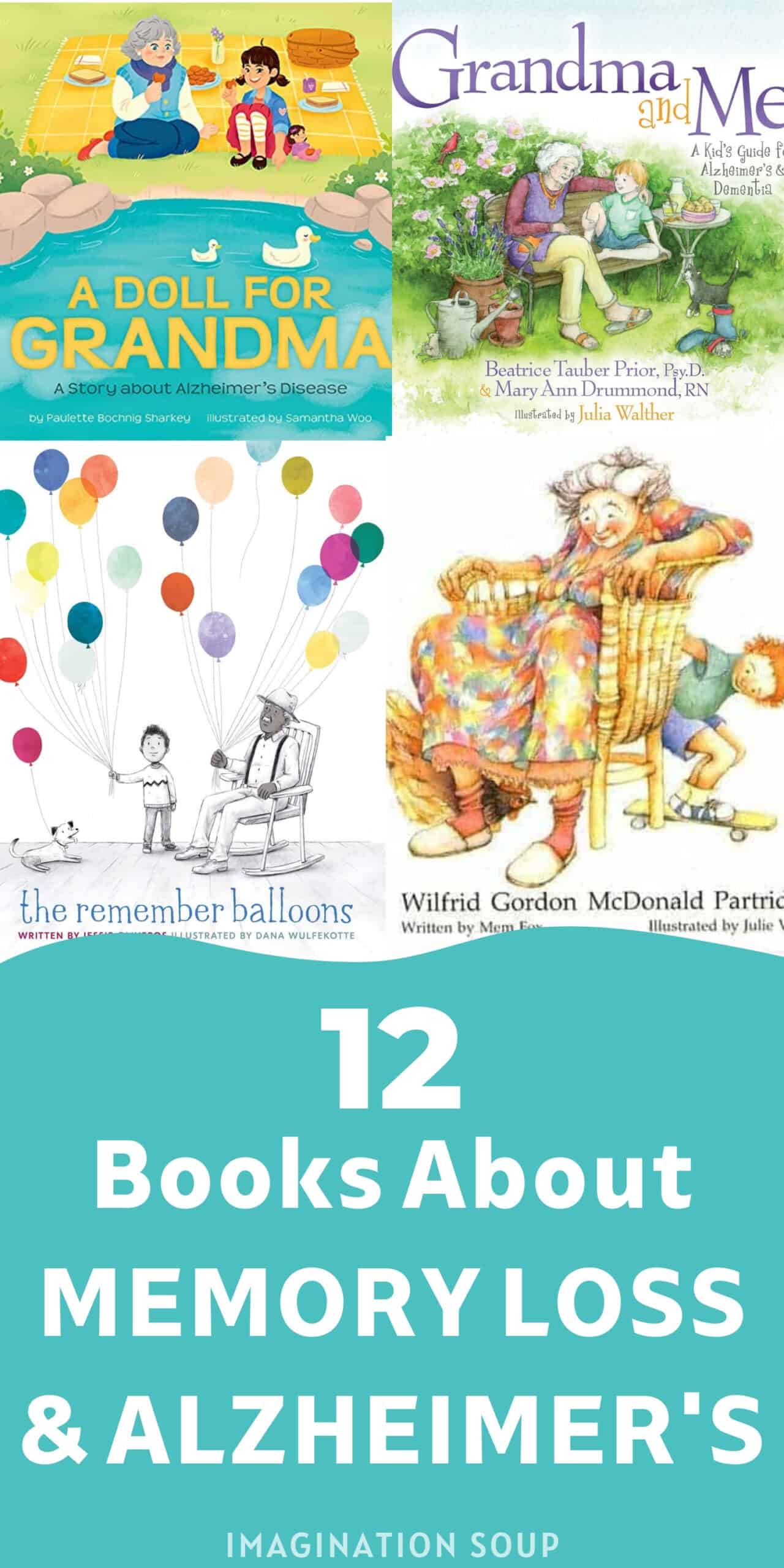Children's Books About Aging, Memory Loss, and Alzheimer's