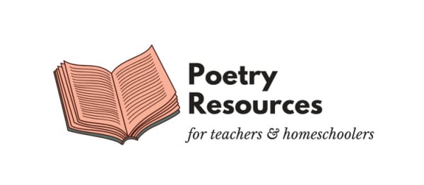 poetry resources for teachers and homeschoolers
