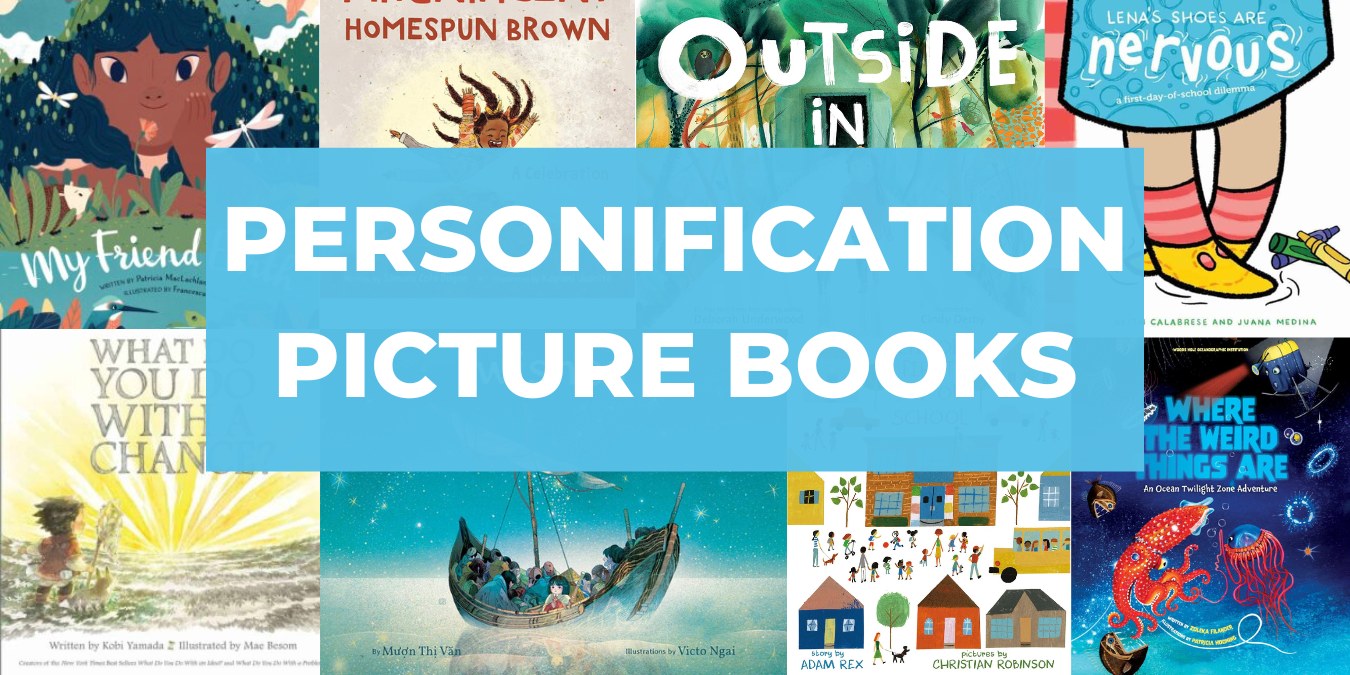 18 Beautiful Picture Book Personification Examples