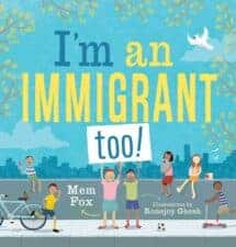 21 Children's Books About the Immigrant Experience