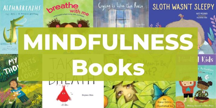 mindfulness for kids -- books and activities