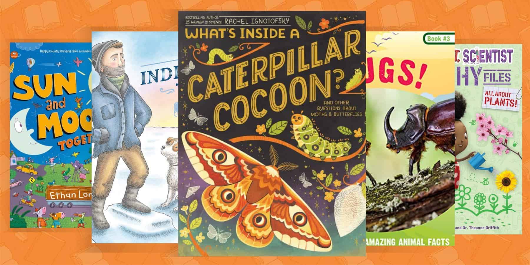35 Excellent Nonfiction Books for 2nd Graders (7 Year Olds)