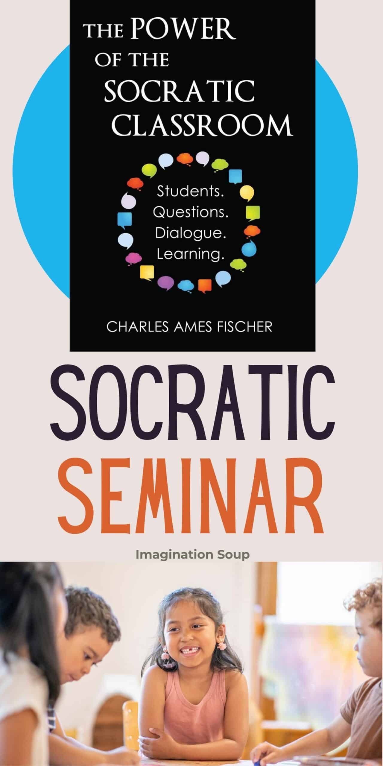 The Ultimate Socratic Classroom Guide for Teachers - Imagination Soup:  Children's Books & Reviews