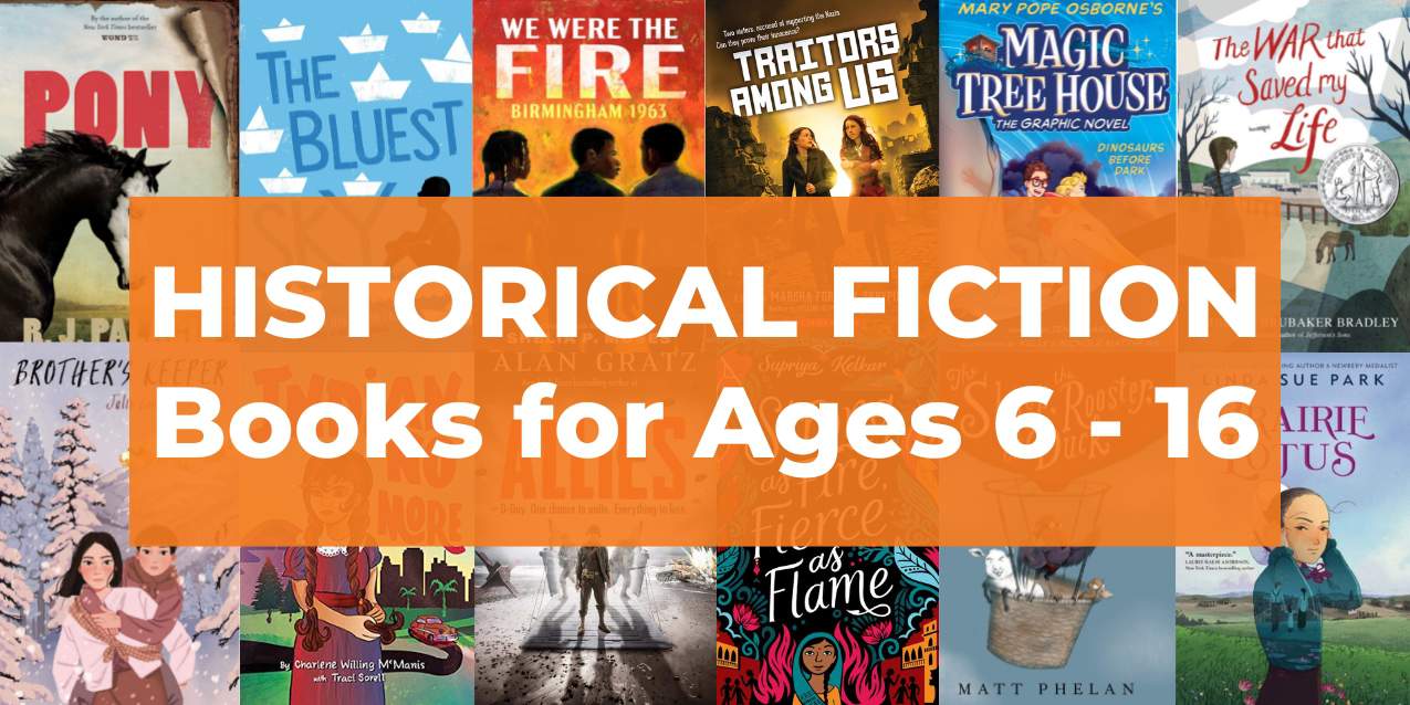 99+ Outstanding Historical Fiction Books for Kids