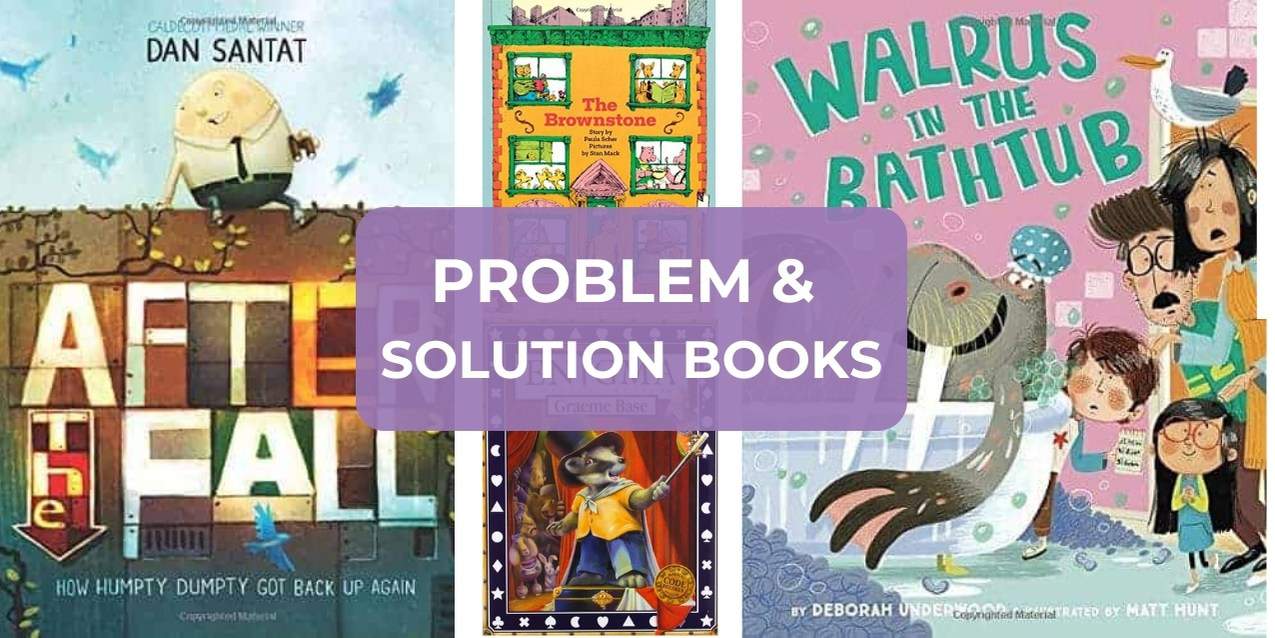 21 Good Picture Books to Teach Problem and Solution