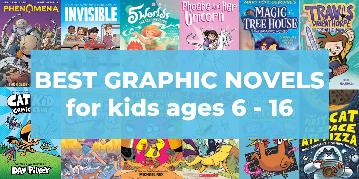 80 Best Graphic Novels for Kids (+ Printable)