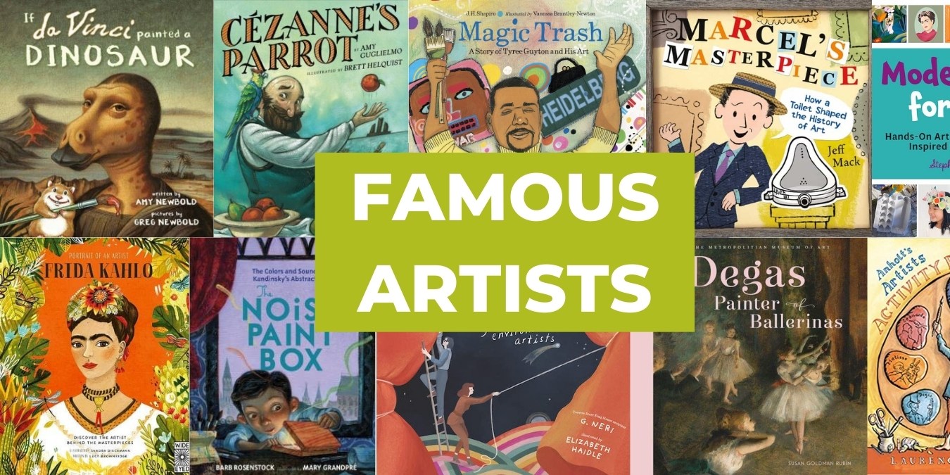 50 Fascinating Children’s Books About Famous Artists