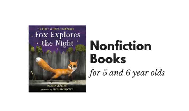 nonfiction books for 5 and 6 year olds
