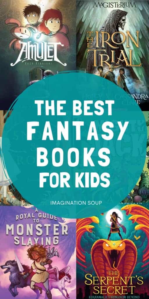 Best Fantasy Chapter Books For Kids | Imagination Soup