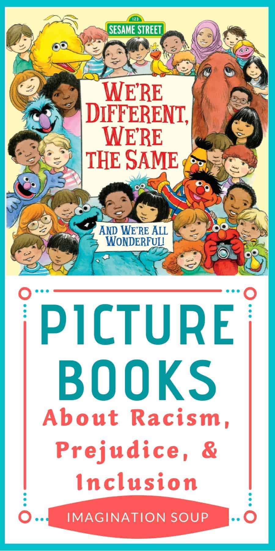 picture books about racism, prejudice, and inclusion