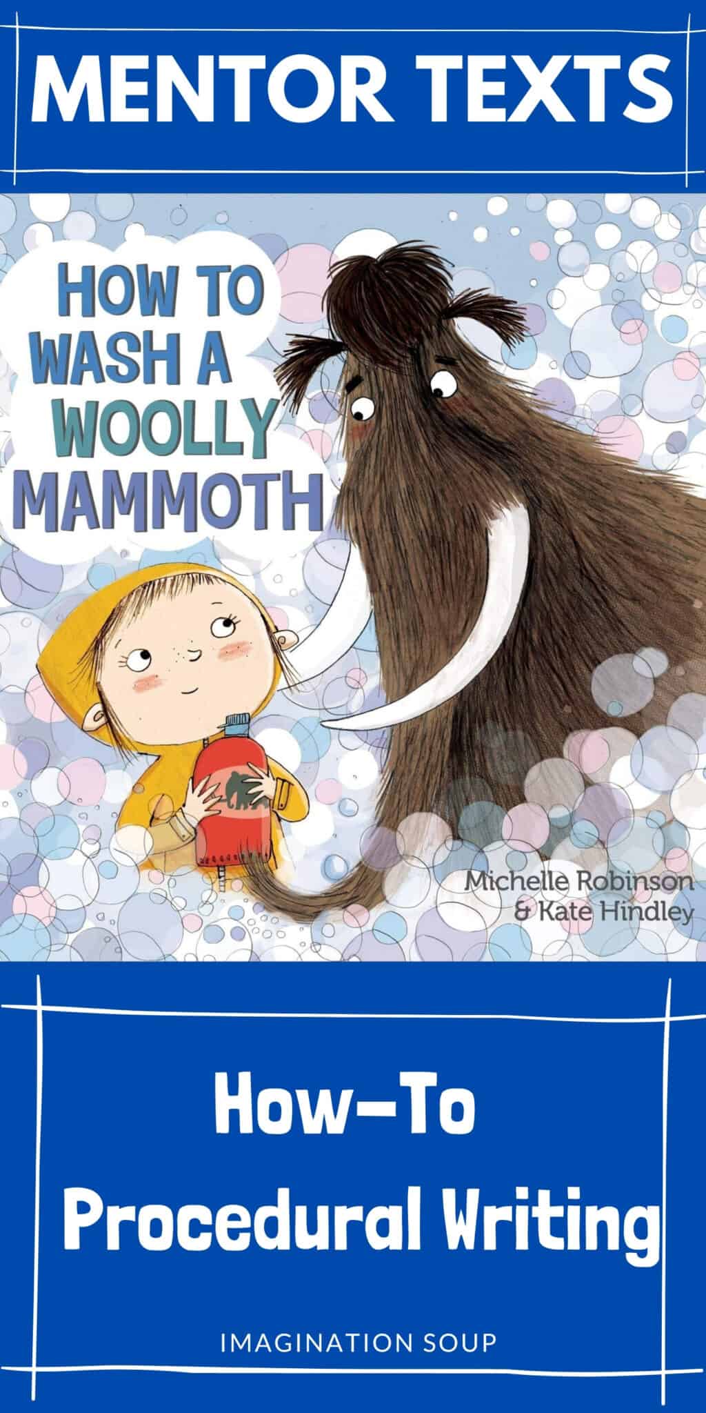 The Best How-To Books (to Model Procedural Writing) - Imagination Soup