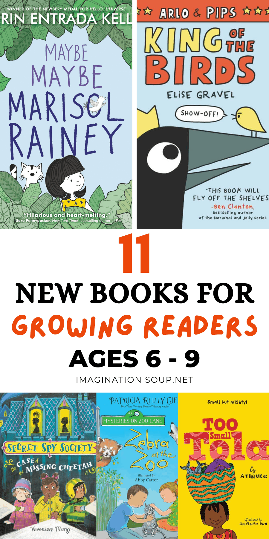 11 New Books for Growing Readers Ages 6 to 9 Spring 2021