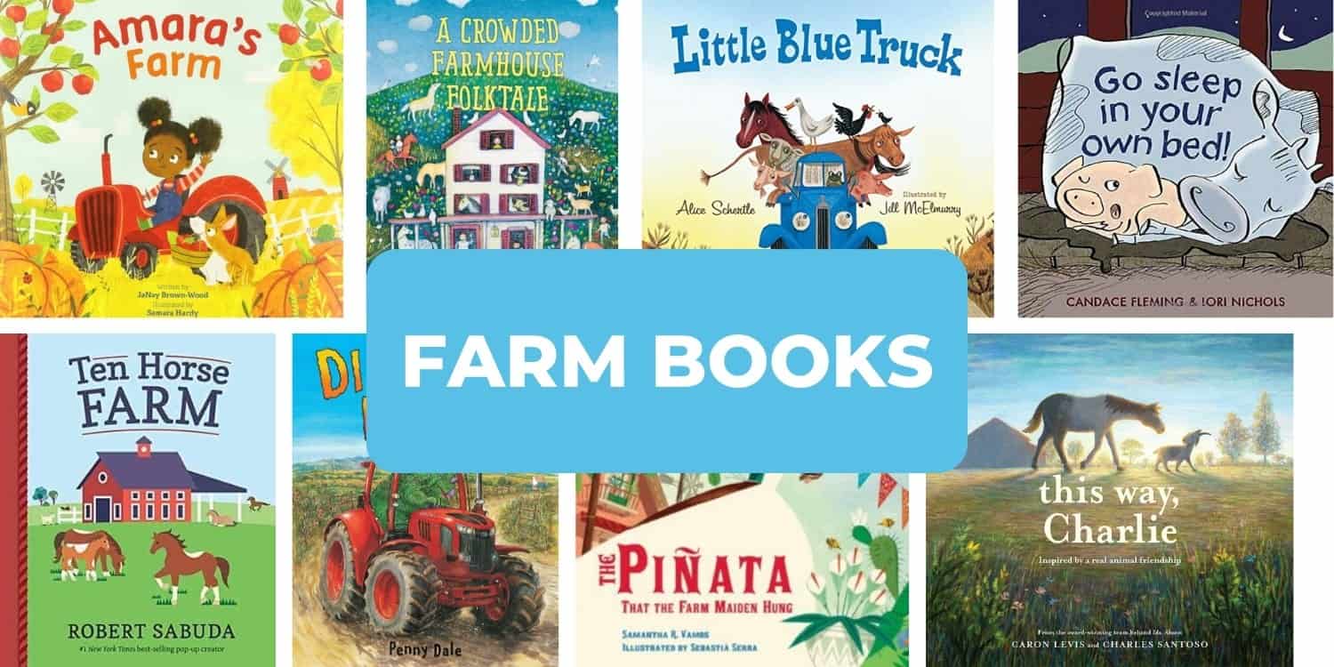 30 Best Children’s Farm Books That Kids Will Love